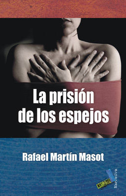 PRISION DE LOS ESPEJOS, LA/110
