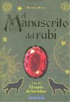 CANTO DE LOS LOBOS, EL III MANUSCRITO DE RUBI