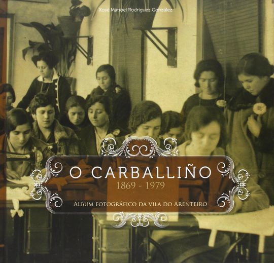 O CARBALLI�O 1869-1979