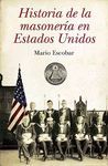 HISTORIA DE LA MASONERIA EN ESTADOS UNIDOS