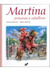 MARTINA, PRINCESAS Y CABALLEROS