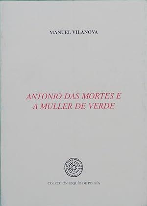 ANTONIO DAS MORTES E A MULLER DE VERDE