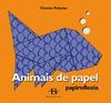 ANIMAIS DE PAPEL.PAPIROFLEXIA
