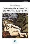 CONFUSION E MORTE DE MARIA BALTEIRA