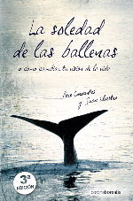 LA SOLEDAD DE LAS BALLENAS