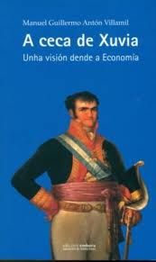 A CECA DE XUVIA UNHA VISION DENDE A ECONOMIA XUBIA