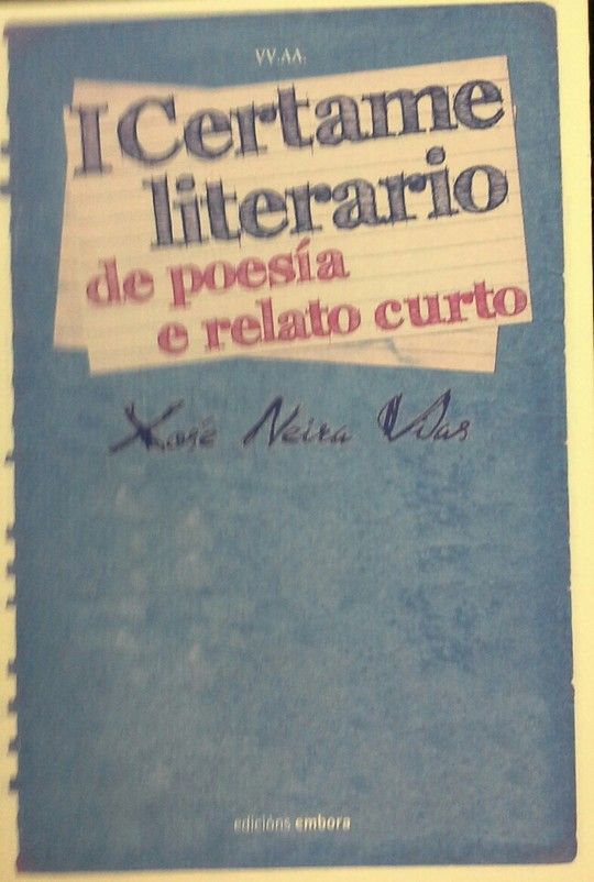I CERTAME LITERARIO DE POESIA E RELATO CURTO