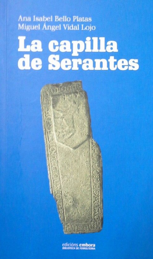 LA CAPILLA DE SERANTES