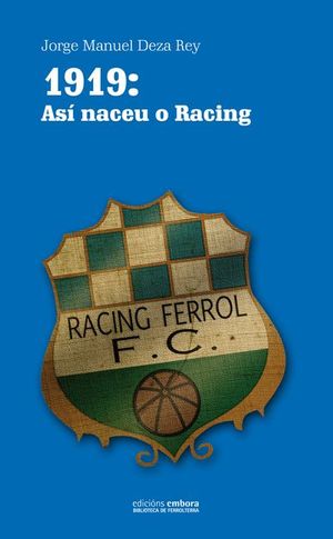 Museo Racing Club Ferrol 1919