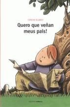 QUERO QUE VE�AN MEUS PAIS!