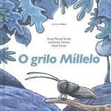 O GRILO MILLELO