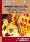 INVESTIGACION COMERCIAL. METODOS Y APLICACIONES