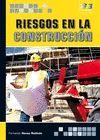 RIESGOS EN LA CONSTRUCCI�N