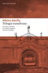 TRILOG�A TRANSILVANA