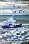 RUMBO NORTE
