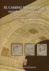 EL CAMINO DE SANTIAGO. HISTORIA Y PATRIMONIO