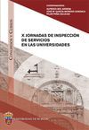 X JORNADAS DE INSPECCIN DE SERVICIOS EN LAS UNIVERSIDADES