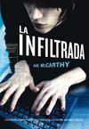 LA INFILTRADA
