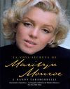 LA VIDA SECRETA DE MARILYN MONROE
