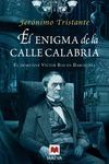 ENIGMA DE LA CALLE CALABRIA