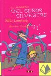 EL REGRESO DEL SE�OR SILVESTRE