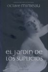 EL JARD�N DE LOS SUPLICIOS