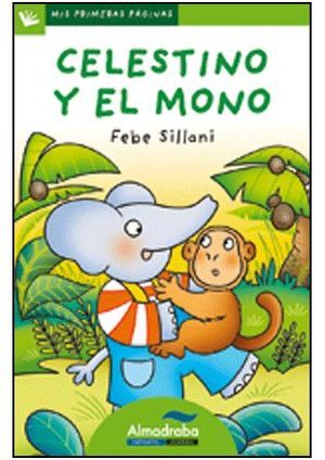 CELESTINO Y EL MONO (LETRA DE PALO)