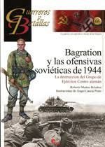 BRAGATION Y LAS OFENSIVAS SOVI�TICAS DE 1944