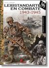 LEIBSTANDARTE EN COMBATE, 1943-1945