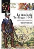 LA BATALLA DE TUTTLINGEN 1643