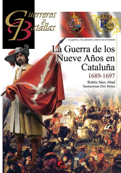 LA GUERRA DE LOS NUEVE AOS EN CATALUA 1689-1697