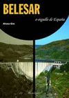 BELESAR, O ORGULLO DE ESPA�A