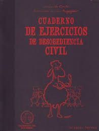 CUADERNO DE EJERCICIOS. DESOBEDIENCIA CIVIL