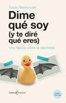 DIME QUE SOY (Y TE DIRE QUE ERES)