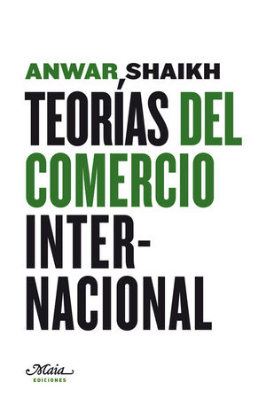 TEORIAS DEL COMERCIO INTERNACIONAL