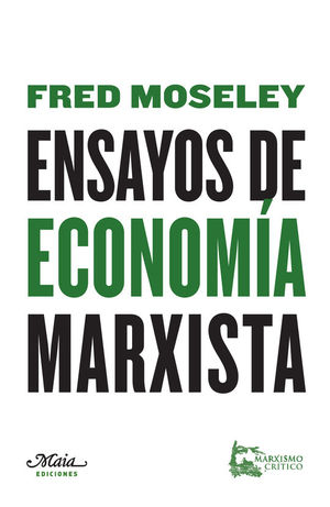 ENSAYOS DE ECONOM�A MARXISTA