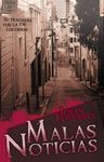 MALAS NOTICIAS