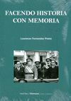 FACENDO HISTORIA CON MEMORIA
