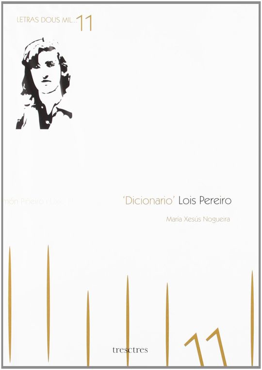 DICIONARIO LOIS PEREIRO 2011 LETRAS GALEGAS