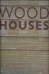 WOOD HOUSES