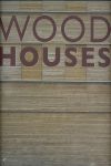 WOOD HOUSES