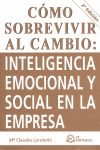 2ED COMO SOBREVIVIR AL CAMBIO: INTELIGENCIA EMOCI