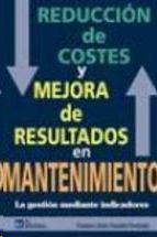 REDUCCIN DE COSTES Y MEJORA DE RESULTADOS EN MANTENIMIENTO