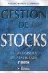 GESTI�N DE STOCKS EN LA LOG�STICA DE ALMACENES