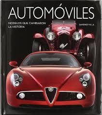 AUTOMVILES. MODELOS QUE CAMBIARON LA HISTORIA