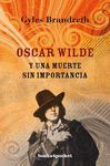 OSCAR WILDE Y UNA MUERTE (B4P) SIN