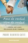 AMA LA VERDAD VIVE LA VERDAD