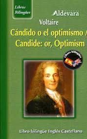 C�NDICO O EL OPTIMISMO = CANDIDE OR OPTIMISM