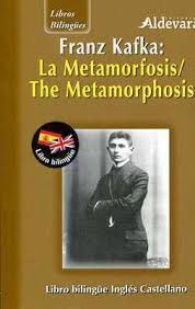 METAMORFOSIS, LA / THE METAMORPHOSIS