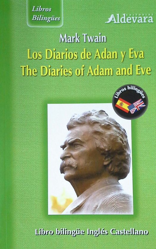LOS DIARIOS DE AD�N Y EVA = ADAM AND EVE'S DIARIES